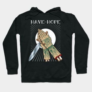 Have Hope Tattoo Hoodie